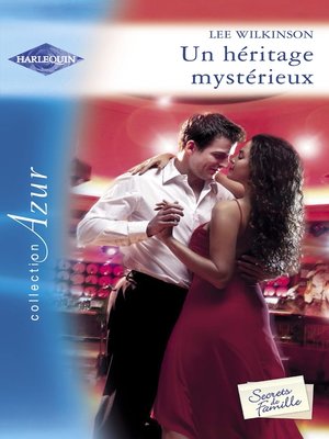 cover image of Un héritage mystérieux (Harlequin Azur)